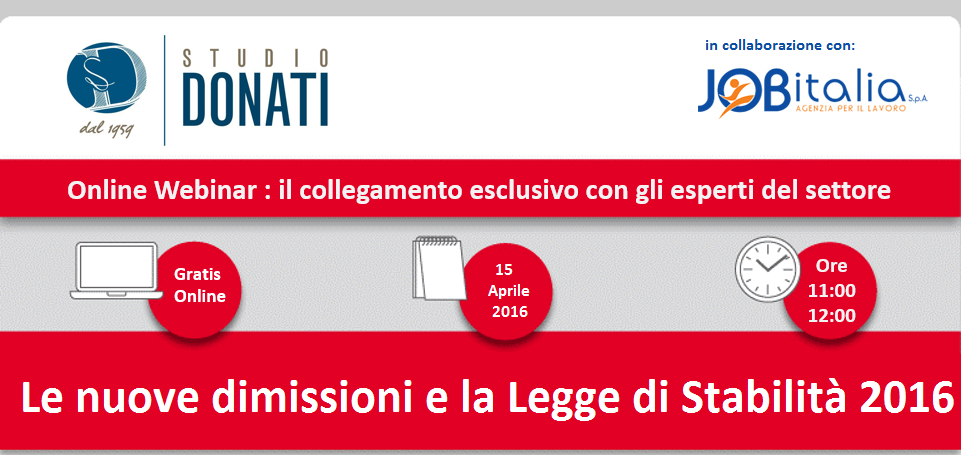 Le nuove dimissioni ed altre novità giuslavoristiche del 2016